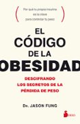 el codigo de la obesidad-jason fung-9788417030056 el codigo de la obesidad-jason fung-9788417030056