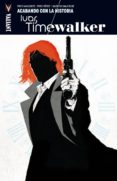 ivar timewalker 3-fred van lente-9788417036256 ivar timewalker 3-fred van lente-9788417036256