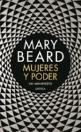 mujeres y poder: un manifiesto-mary beard-9788417067656 mujeres y poder: un manifiesto-mary beard-9788417067656
