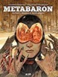 metabaron nº 3: ornato-8, el tecnocardenal-alejandro jodorowsky-jerry frissen-niko herichon-9788417085056 metabaron nº 3: ornato-8, el tecnocardenal-alejandro jodorowsky-jerry frissen-niko herichon-9788417085056