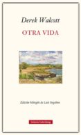 otra vida-derek walcott-9788417088156 otra vida-derek walcott-9788417088156