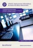 aplicaciones informaticas de bases de datos relacionales. adgn0210 (ebook)-9788417224356 aplicaciones informaticas de bases de datos relacionales. adgn0210 (ebook)-9788417224356