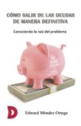 como salir de las deudas de manera definitiva (ebook)-9788417467456 como salir de las deudas de manera definitiva (ebook)-9788417467456