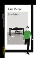 la oficina-lars berge-9788420418056 la oficina-lars berge-9788420418056