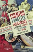 cuentos para leer los sabados (mapa de las lenguas)-j.l. borges-u. petit de murat-9788420428956 cuentos para leer los sabados (mapa de las lenguas)-j.l. borges-u. petit de murat-9788420428956