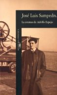 la estatua de adolfo espejo (2ª ed.)-jose luis sampedro-9788420481456 la estatua de adolfo espejo (2ª ed.)-jose luis sampedro-9788420481456