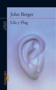 lila y flag (de sus fatigas 3) (ebook)-john berger-9788420490656 lila y flag (de sus fatigas 3) (ebook)-john berger-9788420490656