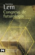 congreso de futurologia-stanislaw lem-9788420659756 congreso de futurologia-stanislaw lem-9788420659756