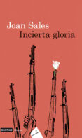 incierta gloria-joan sales-9788423328956 incierta gloria-joan sales-9788423328956