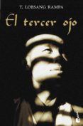 el tercer ojo-t. lobsang rampa-9788423343256 el tercer ojo-t. lobsang rampa-9788423343256