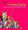 nuestras fiestas-merce anguera-9788424629656 nuestras fiestas-merce anguera-9788424629656