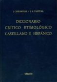 g-ma, indices: diccionario critico etimologico castellano e hispa nico (t. 3)-joan coromines-jose a. pascual-9788424913656 g-ma, indices: diccionario critico etimologico castellano e hispa nico (t. 3)-joan coromines-jose a. pascual-9788424913656