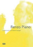 renzo piano: la responsabilidad del arquitecto-renzo cassigioli-9788425220456 renzo piano: la responsabilidad del arquitecto-renzo cassigioli-9788425220456