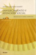 envejecimiento y atencion social: elementos para su analisis y pl anificacion-jordi vizcaino marti-9788425421556 envejecimiento y atencion social: elementos para su analisis y pl anificacion-jordi vizcaino marti-9788425421556