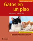 gatos en un piso sanos y felices (manuales mascotas en casa)-katrin behrend-9788425518256 gatos en un piso sanos y felices (manuales mascotas en casa)-katrin behrend-9788425518256