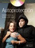 autoproteccion: defensa personal, familiar y del hogar-victor fernandez-9788425520556 autoproteccion: defensa personal, familiar y del hogar-victor fernandez-9788425520556