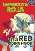 caperucita roja (cuentos bilingües)-9788430524556 caperucita roja (cuentos bilingües)-9788430524556
