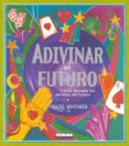 adivinar el futuro-9788430547456 adivinar el futuro-9788430547456