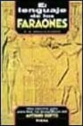 el lenguaje de los faraones-e. a. wallis budge-9788430581856 el lenguaje de los faraones-e. a. wallis budge-9788430581856