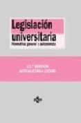legislacion universitaria: normativa general y autonomica (11ª ed .)-antonio embid-9788430947256 legislacion universitaria: normativa general y autonomica (11ª ed .)-antonio embid-9788430947256