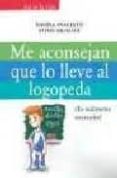 me aconsejan que lo lleve al logopeda-sylvie baussier-nadira anacleto-9788431537456 me aconsejan que lo lleve al logopeda-sylvie baussier-nadira anacleto-9788431537456