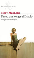 deseo que venga el diablo-mary maclane-9788432224256 deseo que venga el diablo-mary maclane-9788432224256