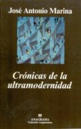 cronicas de la ultramodernidad-jose antonio marina-9788433905956 cronicas de la ultramodernidad-jose antonio marina-9788433905956