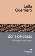Descarga de libreta de teléfonos móviles ZONA DE OBRAS 9788433937056 en español de LEILA GUERRIERO 