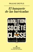 el banquete de las barricadas (ebook)-pauline dreyfus-9788433939456 el banquete de las barricadas (ebook)-pauline dreyfus-9788433939456