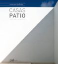 casas patio: casas por tipologia-alejandro bahamon-9788434234956 casas patio: casas por tipologia-alejandro bahamon-9788434234956