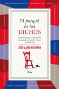 el porque de los dichos-jose maria iribarren-9788434408456 el porque de los dichos-jose maria iribarren-9788434408456