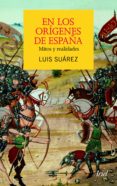 en los origenes de españa (ebook)-9788434413856 en los origenes de españa (ebook)-9788434413856
