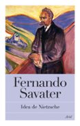 idea de nietzsche-fernando savater-9788434453456 idea de nietzsche-fernando savater-9788434453456