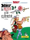 asterix 29: asterix, la rosa y la espada-rene goscinny-albert uderzo-9788434508156 asterix 29: asterix, la rosa y la espada-rene goscinny-albert uderzo-9788434508156