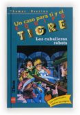 los caballeros robots-thomas brezina-9788434852556 los caballeros robots-thomas brezina-9788434852556