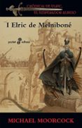 elric de melnibone (saga elric de melnibone 1)-michael moorcock-9788435018456 elric de melnibone (saga elric de melnibone 1)-michael moorcock-9788435018456