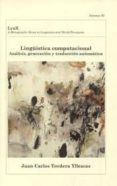 linguistica computacional: analisis, generacion y traduccion auto matica-juan carlos tordera yllescas-9788437082356 linguistica computacional: analisis, generacion y traduccion auto matica-juan carlos tordera yllescas-9788437082356