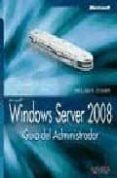 windows server 2008: guia del administrador (manuales tecnicos)-william r. stanek-9788441524156 windows server 2008: guia del administrador (manuales tecnicos)-william r. stanek-9788441524156