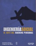 ingenieria social: el arte del hacking personal-christopher hadnagy-9788441529656 ingenieria social: el arte del hacking personal-christopher hadnagy-9788441529656