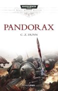 pandorax (warhammer 40000. space marine battles 3)-c.z. dunn-9788445003756 pandorax (warhammer 40000. space marine battles 3)-c.z. dunn-9788445003756
