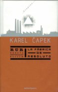 rur; la fabrica de absoluto-karel capek-9788445074756 rur; la fabrica de absoluto-karel capek-9788445074756