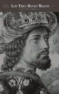 los tres reyes magos: la eficacia simbolica-jesus gonzalez requena-9788446017356 los tres reyes magos: la eficacia simbolica-jesus gonzalez requena-9788446017356