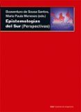 epistemologías del sur-boaventura de sousa santos-9788446039556 epistemologías del sur-boaventura de sousa santos-9788446039556