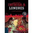 intriga a londres (investigadors de l art 6)-bjorn sortland-9788447932856 intriga a londres (investigadors de l art 6)-bjorn sortland-9788447932856