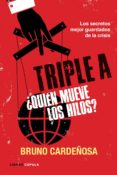 triple a. ¿quien mueve los hilos? (ebook)-9788448007256 triple a. ¿quien mueve los hilos? (ebook)-9788448007256