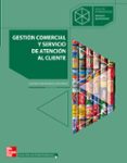 gestion comercial y servicio de atencion al cliente (ciclo format ivo grado superior administracion)-ricardo jose martinez-9788448146856 gestion comercial y servicio de atencion al cliente (ciclo format ivo grado superior administracion)-ricardo jose martinez-9788448146856