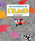 les aventures de l elmer-david mckee-9788448848156 les aventures de l elmer-david mckee-9788448848156