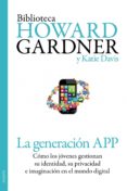 la generación app (ebook)-howard gardner-katie davis-9788449330056 la generación app (ebook)-howard gardner-katie davis-9788449330056