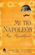 mi tio napoleon-iraj pezeshkzad-9788461381456 mi tio napoleon-iraj pezeshkzad-9788461381456