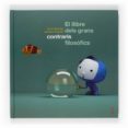 (pe) el llibre dels grans contraris filosofics-oscar brenifier-9788466120456 (pe) el llibre dels grans contraris filosofics-oscar brenifier-9788466120456